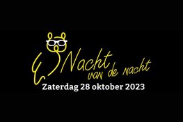 Nacht van de Nacht op zaterdag 28 oktober